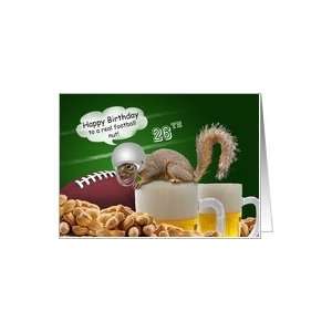  Humorous 26th Birthday Squirrel Football Themed Cards Card 