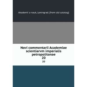 Novi commentarii Academiae scientiarvm imperialis petropolitanae. 20