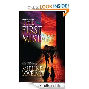 The First Mistake Merline Lovelace  Kindle Store