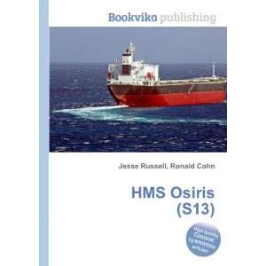  HMS Osiris (S13) Ronald Cohn Jesse Russell Books