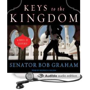   Kingdom (Audible Audio Edition) Bob Graham, George K. Wilson Books
