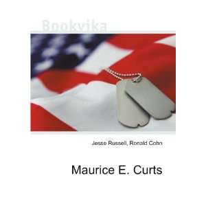  Maurice E. Curts Ronald Cohn Jesse Russell Books