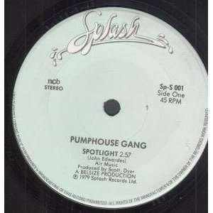   VINYL 45) SCANDANAVIAN SPLASH 1979 PUMPHOUSE GANG (POWERPOP) Music