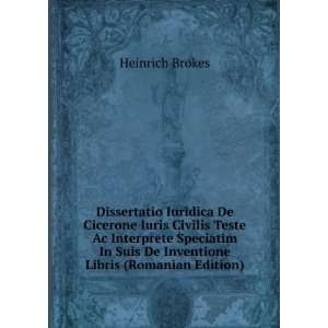   Suis De Inventione Libris (Romanian Edition) Heinrich Brokes Books