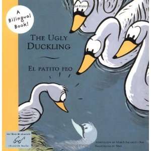  The Ugly Duckling/El Patito Feo (Bilingual Fairy Tales 