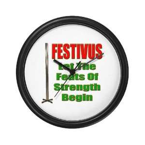  Festivus   Feats Of Strength Funny Wall Clock by  