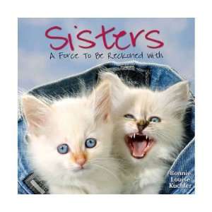    Sisters A Force To Be Reckoned With (Books) 