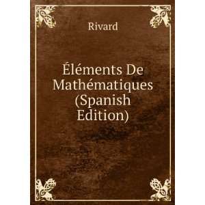  Ã?lÃ©ments De MathÃ©matiques (Spanish Edition 