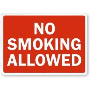  No Smoking Allowed Plastic Sign, 14 x 10 Office 