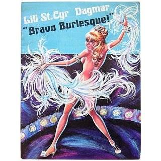 Lili St. Cyr Dagmar Bravo Burlesque Program by Lee Guber Shelly Gross 