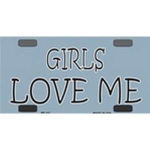  BP 112 Girls Love Me   Bicycle License Plate Everything 