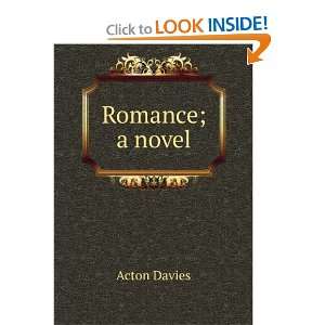  Romance; a novel Acton Davies Books
