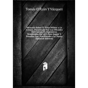   La Turqu (Spanish Edition) TomÃ¡s ORyÃ¡n Y VÃ¡zquez Books
