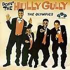 The Olympics, greatest hits Doin The Hully Gull