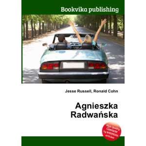  Agnieszka RadwaÅska Ronald Cohn Jesse Russell Books