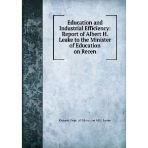  Education and Industrial Efficiency Report of Albert H 