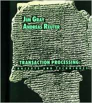 Transaction Processing Concepts and Techniques, (1558601902), Jim 