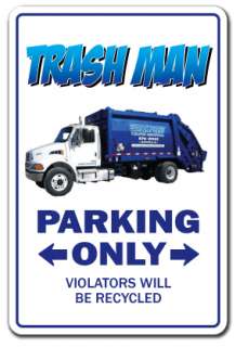 TRASH MAN Sign parking garbage trashman gift waste management can 