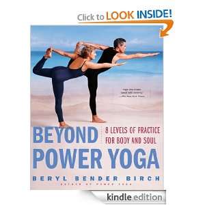Beyond Power Yoga Beryl Bender Birch  Kindle Store