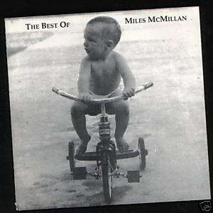 Miles McMillan   Best of  