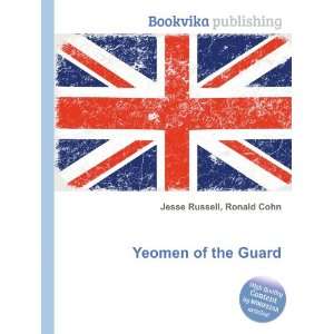  Yeomen of the Guard Ronald Cohn Jesse Russell Books