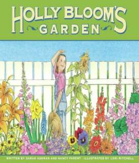 Holly Blooms Garden Sarah Ashman