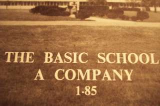 THE BASIC SCHOOL TBS A COMPANY 1 85 U. S. MARINE CORPS  
