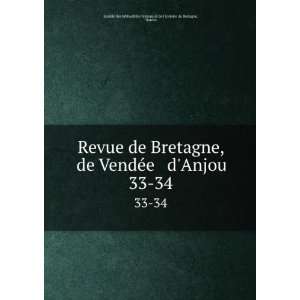  Revue de Bretagne, de VendÃ©e & dAnjou. 33 34 Nantes 