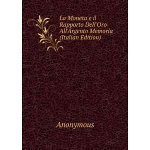  AllArgento Memoria (Italian Edition) Anonymous  Books