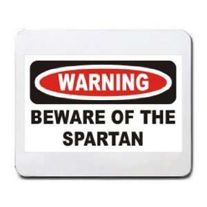  WARNING BEWARE OF THE SPARTAN Mousepad