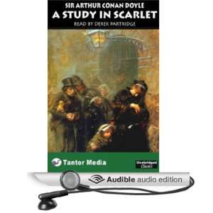  A Study in Scarlet (Audible Audio Edition) Sir Arthur 