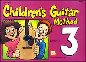 NOBLE  Mel Bays Childrens Guitar Method 2 by William Bay, Mel Bay 