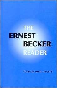 Ernest Becker Reader, (0295984708), Ernest Becker, Textbooks   Barnes 