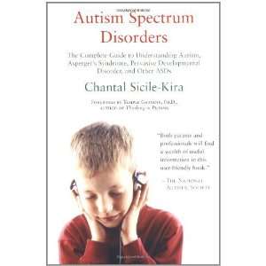  Disorders The Complete Guide to Understanding Autism, Asperger 