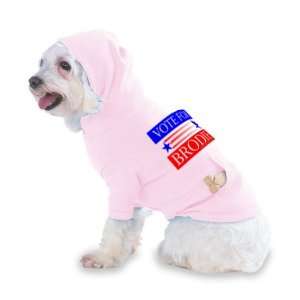 VOTE FOR BRODIE Hooded (Hoody) T Shirt with pocket for your Dog or Cat 