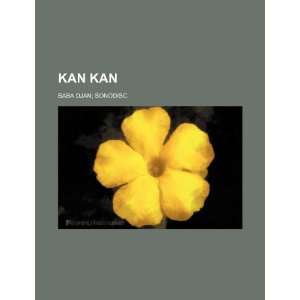  Kan Kan (9781234885328) Baba Djan; Sonodisc. Books