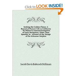   Voyage of the Schooner Dolphin Jacob Davis Babcock Stillman Books