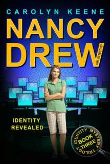 Identity Revealed Book Three in the Identity Mystery Trilogy (Nancy 