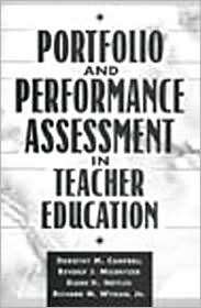Portfolio and Performance Assessment in Teacher Education, (0205308503 