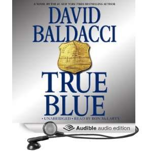   True Blue (Audible Audio Edition) David Baldacci, Ron McLarty Books