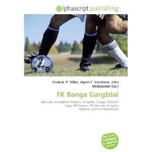  FK Banga Gargdai (9786134192804) Books