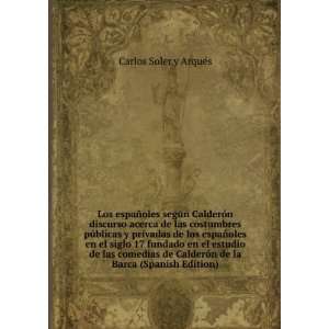   de la Barca (Spanish Edition) Carlos Soler y ArquÃ©s Books