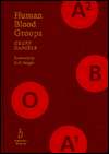 Human Blood Groups, (0865429146), Geoff Daniels, Textbooks   Barnes 