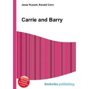  Carrie and Barry Ronald Cohn Jesse Russell Books