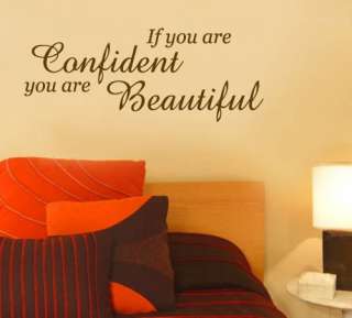 Vinyl Wall Art If You Are ConfidentBeautiful Inspirational Quote 