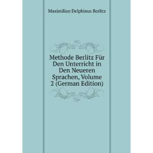   , Volume 2 (German Edition) Maximilian Delphinus Berlitz Books
