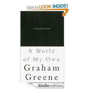 World Of My Own A Dream Diary Graham GREENE  Kindle 