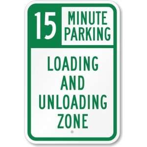   And Unloading Zone Engineer Grade Sign, 18 x 12