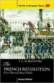 The French Revolution, (0312175213), T. C. W. Blanning, Textbooks 