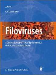 Filoviruses A Compendium of 40 Years of Epidemiological, Clinical 